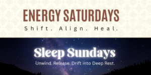 Energy Saturdays + Sleep Sundays Combo